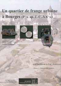 Les fouilles de la ZAC Avaricum. Volume 2 : catalogue du mobilier