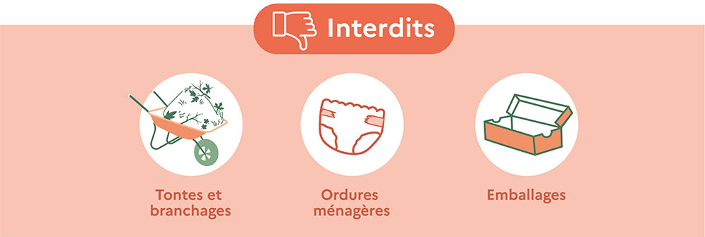 Interdits : tontes et branchages, ordures ménagères, emballages