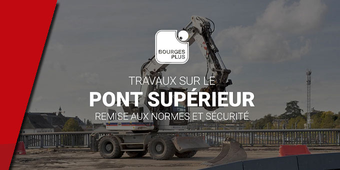 Travaux de sécurisation sur le pont supérieur